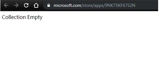 win10瀏覽器跳轉(zhuǎn)商店提示：Collection Empty 該怎么辦？（已解決）